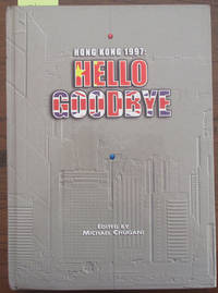 cover of Hong Kong 1997: Hello Goodbye