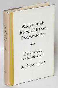 image of Raise High the Roof Beam, Carpenters and Seymour, an Introduction