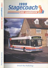 The Stagecoach Bus Handbook 1999 - 6th Edition.