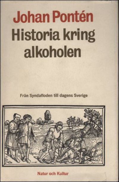 HISTORIA KRING ALKOHOLEN.