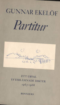 PARTITUR. Ett urval efterlämnade dikter 1965-1968.