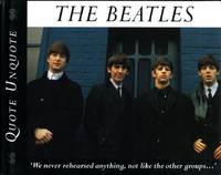 The Beatles : Quote Unquote