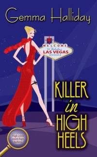 Killer in High Heels by Gemma Halliday - 2007