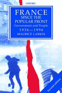 cover of France since the Popular Front: Government and People 1936-1996
