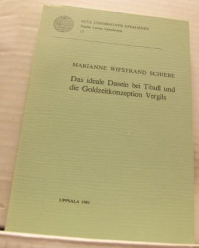 Das ideale Dasein bei Tibull un die…