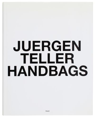 Juergen Teller: Handbags (Inscribed)