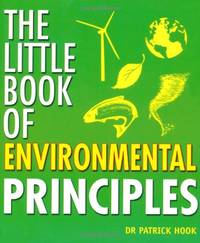 The Little Book of Environmental Principles