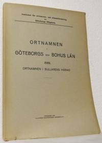 Ortnamnen i Göteborgs och Bohus län. XVIII.…