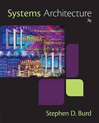 Systems Architecture by Stephen D. Burd - 2015-08-03