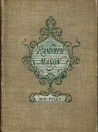 THE STRANGE SCHEMES OF RANDOLPH MASON.