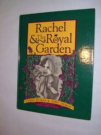 Rachel & the Royal Garden