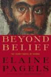 Beyond Belief by Elaine Pagels - 2003-05-06