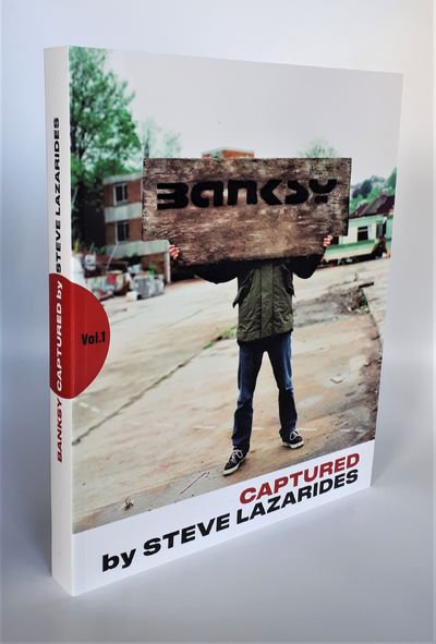 Banksy Captured by Steve Lazarides | Paperback | 2019 | Lazarides