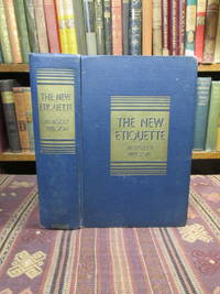image of The New Etiquette, the Modern Code of Social Behavior