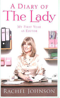 A Diary of The Lady: My First Year as Editor