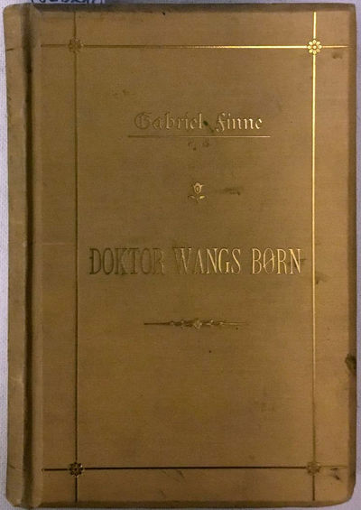 Doktor Wangs Børn. Fortælling