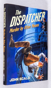 The Dispatcher; Murder by Other Means