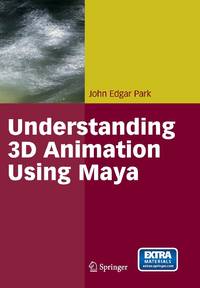 Understanding 3D Animation Using Maya