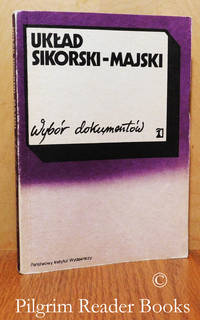 image of Uklad Sikorski-Majski, Wybor dokumentow.