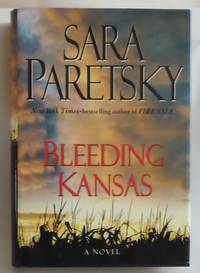 Bleeding Kansas by Paretsky, Sara