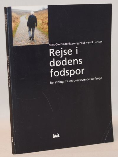 Rejse i dødens fodspor -  Beretning fra en…