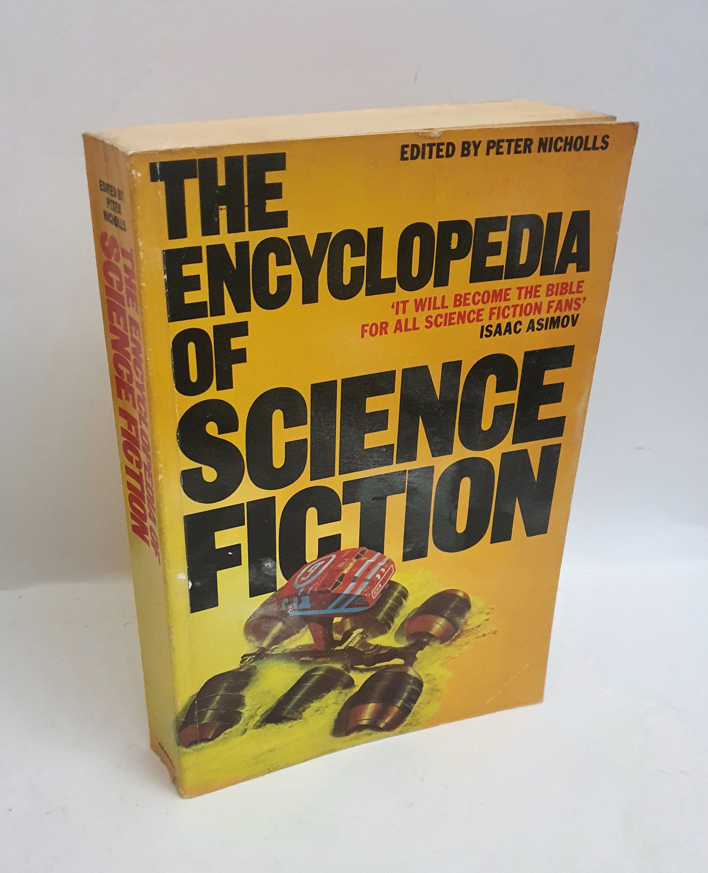 The Encyclopedia of Science Fiction An Illustrated A to Z by Peter