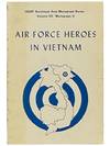 Air Force Heroes in Vietnam (USAF Southeast Asia Monograph Series, Volume VII, Monograph 9)