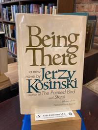 Being There by Jerzy Kosinski - Hardcover - 1971-01-01 - from Ed's Editions Bookstore (SKU: 204194)