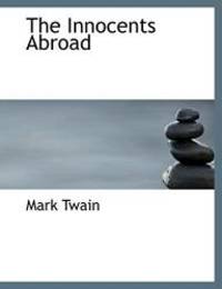 The Innocents Abroad by Mark Twain - 2009-04-19