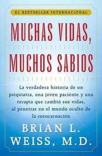 Muchas Vidas, Muchos Sabios (Many Lives, Many Masters) : (Many Lives, Many Masters)