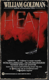 HEAT by Goldman, William - 1986