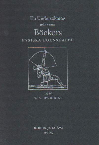 EN UNDERSÖKNING RÖRANDE BÖCKERS FYSISKA EGENSKAPER