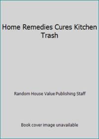Home Remedies Cures Kitchen Trash