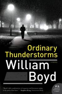 Ordinary Thunderstorms: A Novel (P.S.)