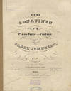 Drei Sonatinen für Piano-Forte und Violine componirt ... Op. 137 ... No. 3. f1.30 x [C.M.]. [D408]. [Parts]