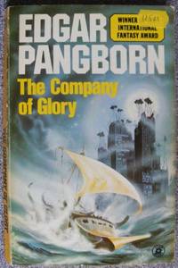 THE COMPANY OF GLORY by Pangborn, Edgar