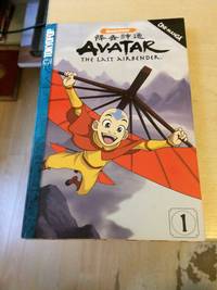 Avatar: The Last Airbender 1 by Michael Dante DiMartino & Bryan Konietzko - 2006