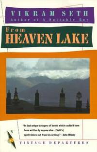 cover of From Heaven Lake : Travels Through Sinkiang and Tibet