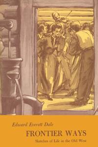 cover of Frontier Ways: Sketches of Life in the Old West