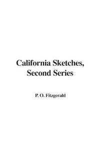 California Sketches, Second Series