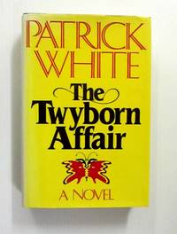 The Twyborn Affair by Patrick White - 1st US Edition - 1980 - from Adelaide Booksellers (SKU: BIB312694)