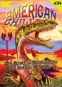 American Chillers #34 Savage Dinosaurs of South Dakota