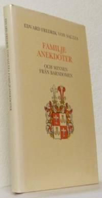 Familjeanekdoter och minnen från barndomen.