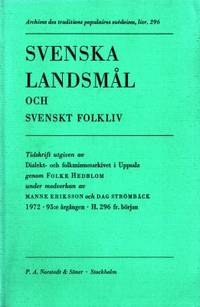 Svenska landsmål och svenskt folkliv. Tidskrift…