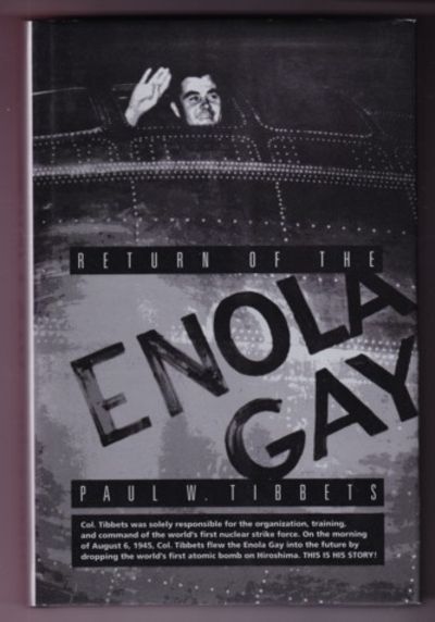 RETURN OF THE ENOLA GAY