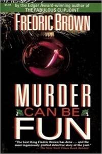 Murder Can Be Fun