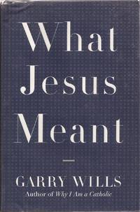 cover of What Jesus Meant
