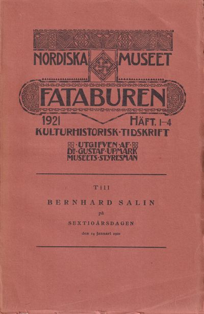 Fataburen. Kulturhistorisk tidskrift. 1921, häfte…