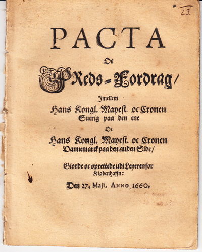 Pacta oc freds-fordrag, imellem hans kongl.…
