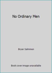No Ordinary Men